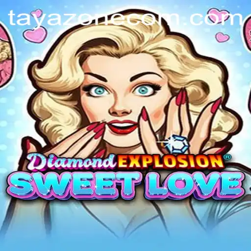 Exploring the Sparkling Universe of DiamondExplosionSweetLove