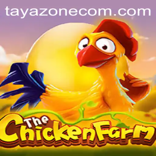 Discover the Thrill of ChickenFarm: The Ultimate Farming Game Taking Tayazone by Storm