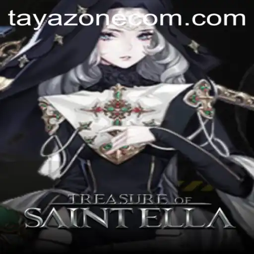 Discover the Enigmatic World of TreasureofSaintElla and the Tayazone