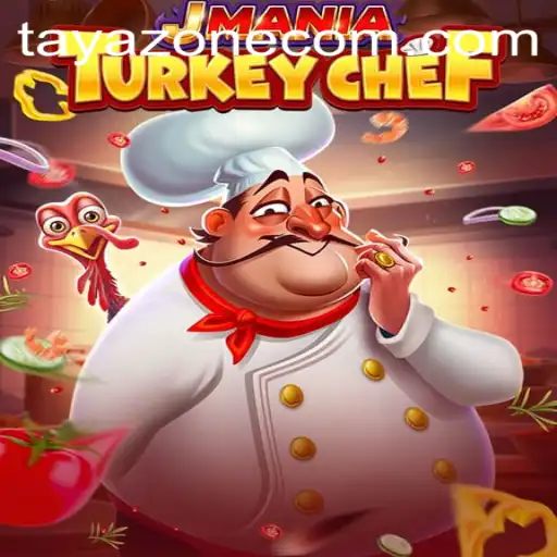 JManiaTurkeyChef: Simulate Cooking in the Heart of Tayazone